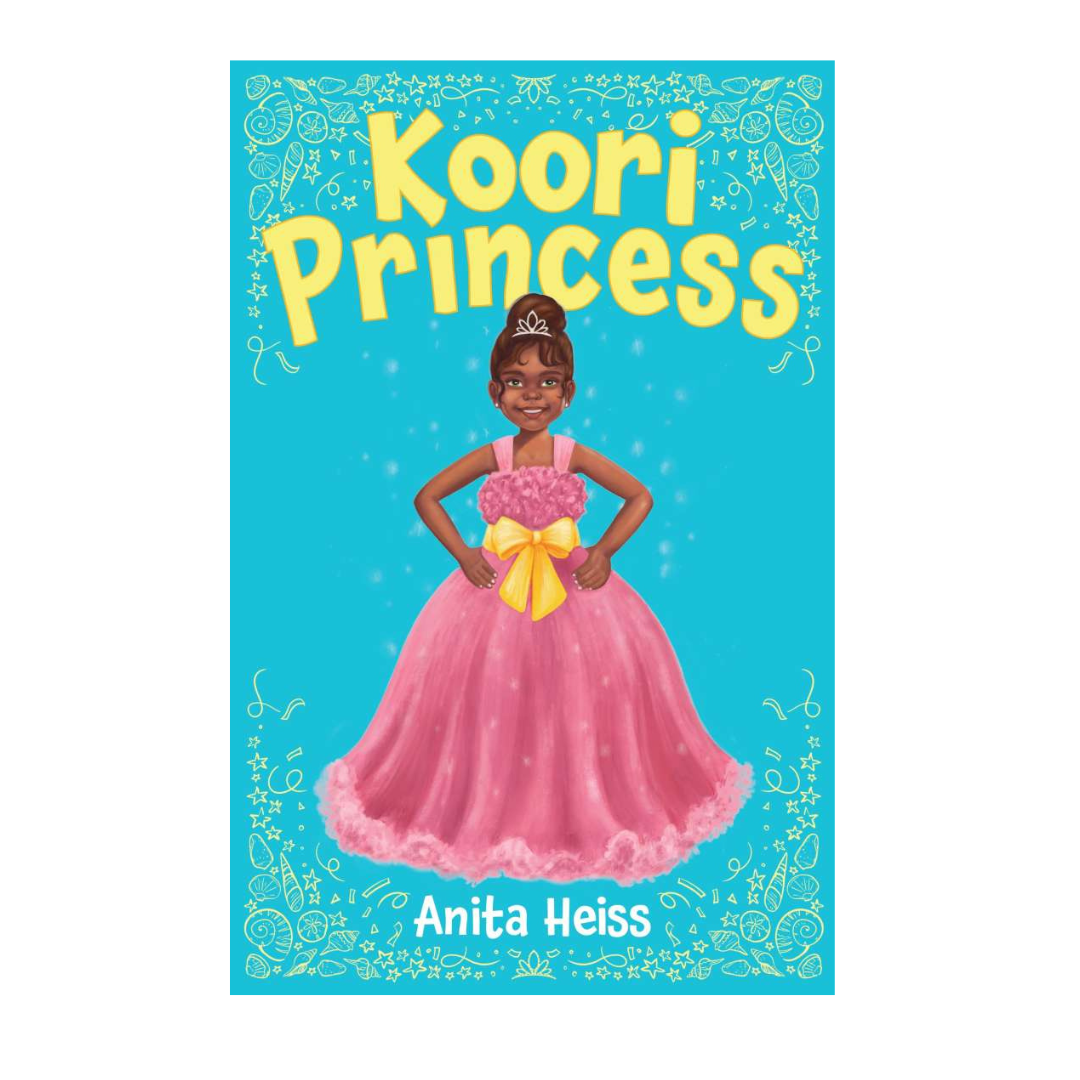 Koori Princess by Anita Heiss