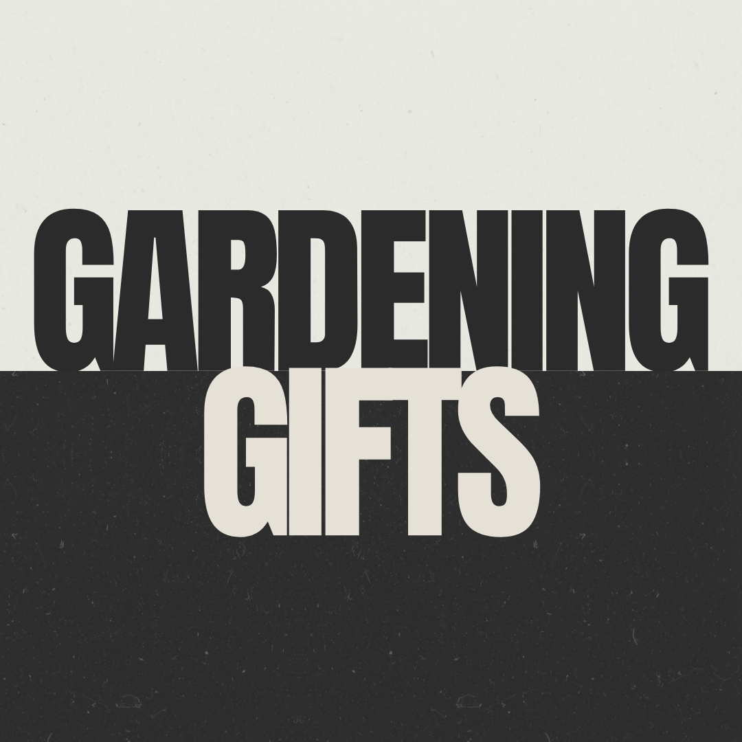 Gardening Gifts