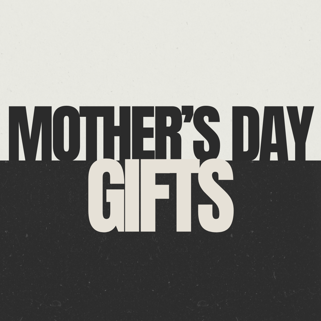 Mother's Day Gifts
