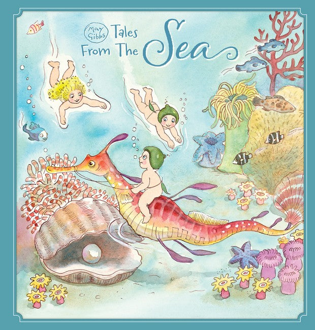 May Gibbs: Tales From The Sea