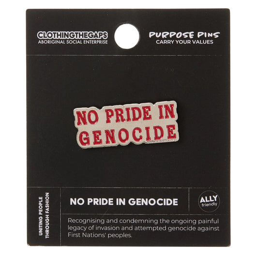 Clothing the Gaps - No Price in Genocide Pin