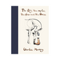 The Boy, The Mole, The Fox and The Horse by Charlie Mackesy