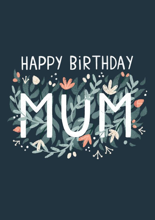 Pilea Press - Floral Mum Birthday