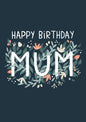 Pilea Press - Floral Mum Birthday